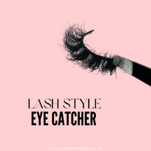 Load image into Gallery viewer, Eye Catcher